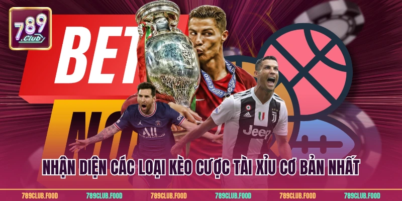 Kèo Tài Xỉu Đỉnh Cao Tại 789Club Giúp Bạn Thắng Lớn 3 Nhận diện các loại kèo cược tài xỉu cơ bản nhất