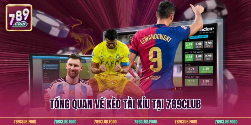 Kèo Tài Xỉu Đỉnh Cao Tại 789Club Giúp Bạn Thắng Lớn 2 Tổng quan về kèo tài xỉu tại 789Club